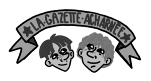 La Gazette Acharnée